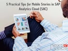 5 Practical Tips for Mobile Stories in SAP Analytics Cloud (SAC)