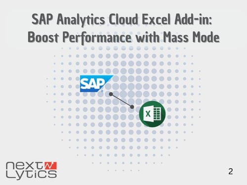 SAP Analytics Cloud Excel Add-in: Boost Performance with Mass Mode