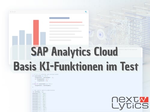 SAP Analytics Cloud Basis KI-Funktionen im Test