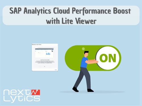 SAP Analytics Cloud Performance Boost with Lite Viewer