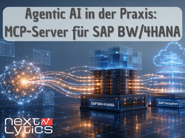 Agentic AI in der Praxis: MCP-Server für SAP BW/4HANA