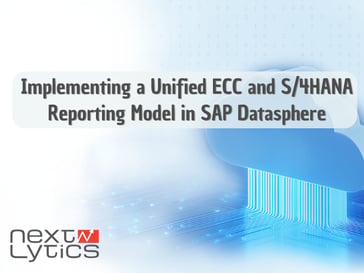 Implementing a Unified ECC & S/4HANA Reporting Model in SAP Datasphere