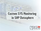 Custom SYS Monitoring in SAP Datasphere