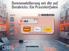 Datenmodellierung mit dbt auf Databricks: Ein Praxisleitfaden