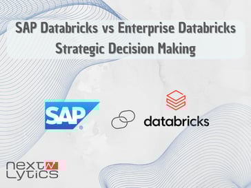 Enterprise Databricks vs. SAP Databricks: Strategic Decision Making