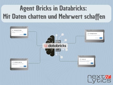 Agent Bricks in Databricks: Mit Daten chatten und Mehrwert schaffen