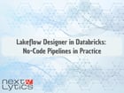 Lakeflow Designer in Databricks: No-Code Pipelines in Practice