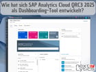 Wie hat sich SAP Analytics Cloud QRC3 als Dashboarding-Tool entwickelt?