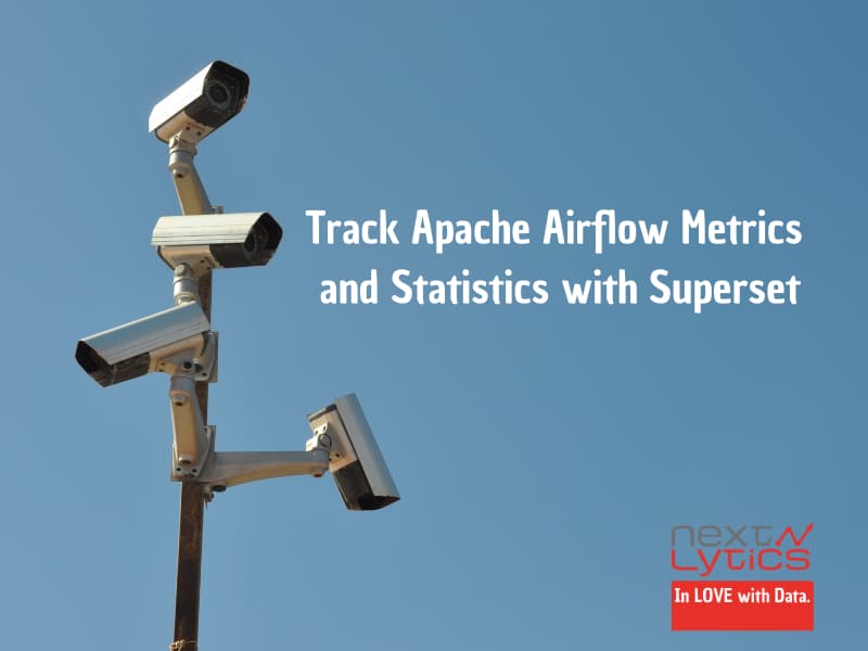 Track Apache Airflow Metrics and Statistics with Superset