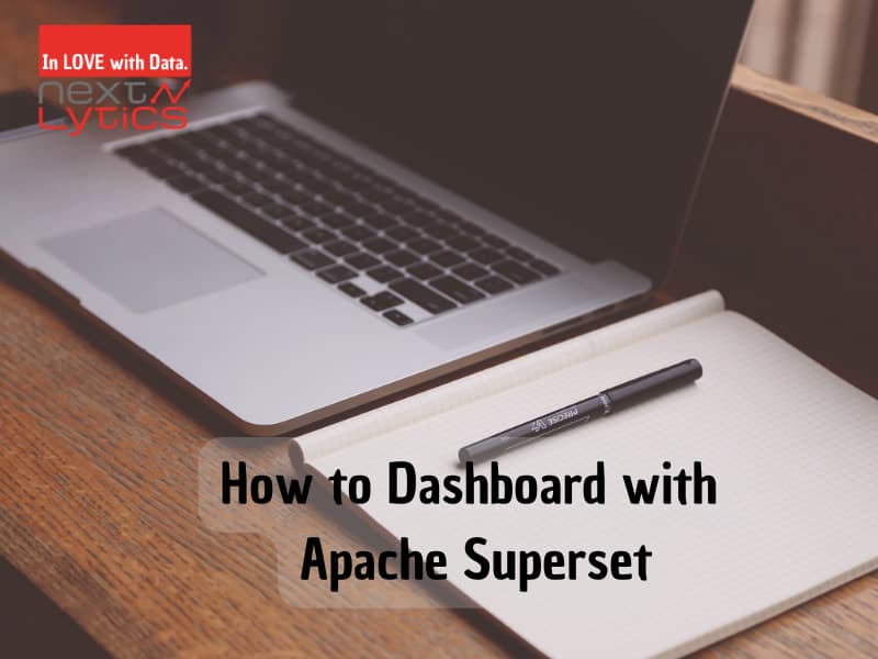 How to Dashboard with Apache Superset