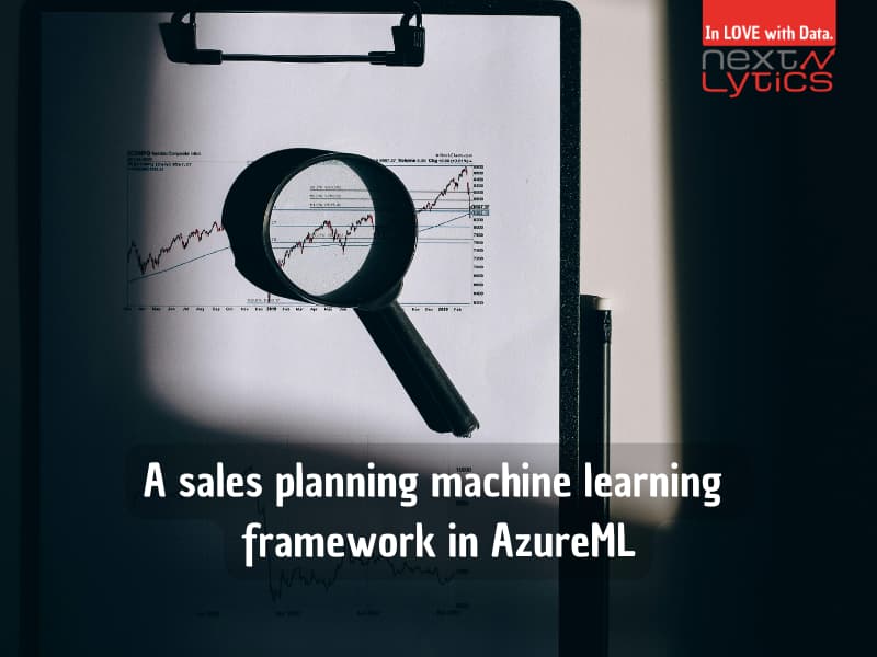 A sales planning machine learning framework in AzureML