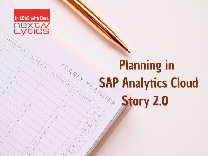 Planning in SAP Analytics Cloud Story 2.0