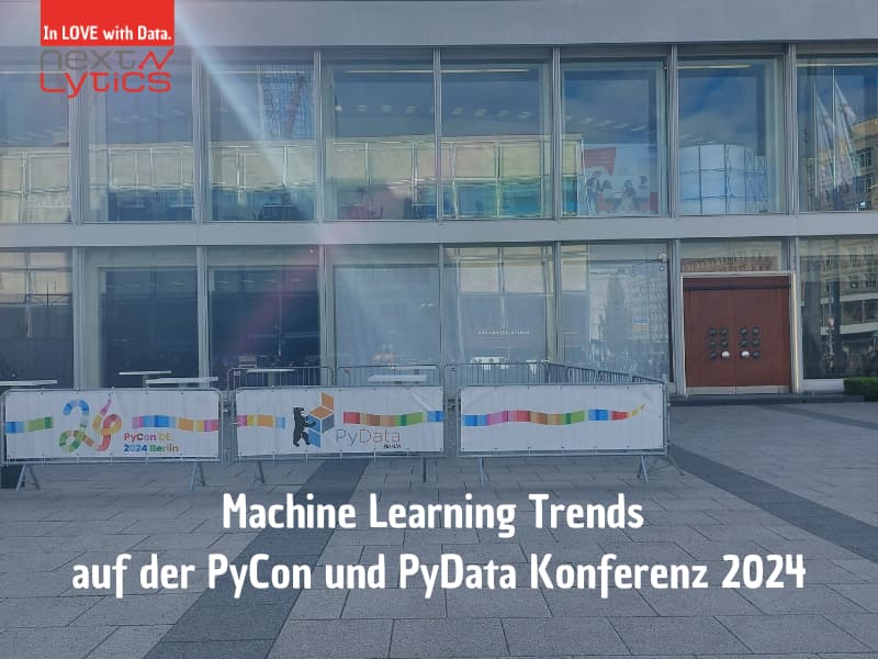 Machine Learning Trends auf der PyCon und PyData Konferenz 2024