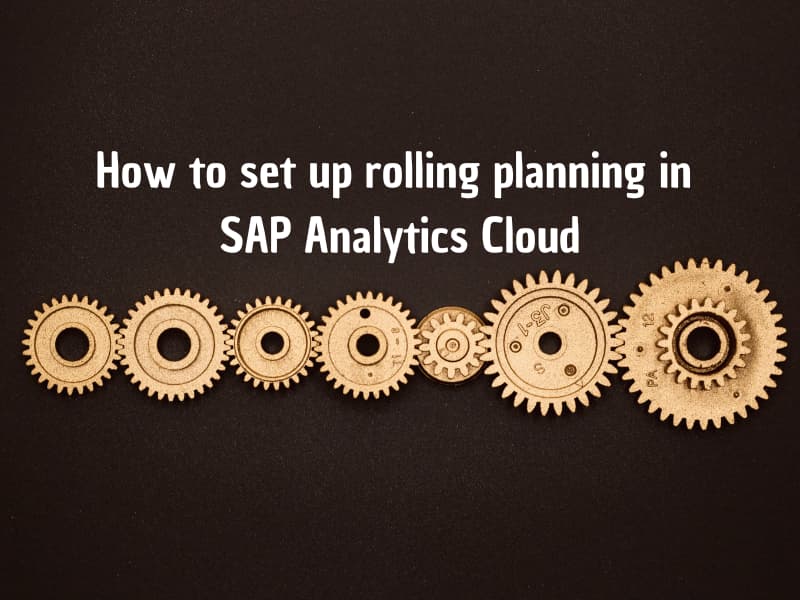 How to set up rolling planning in SAP Analytics Cloud