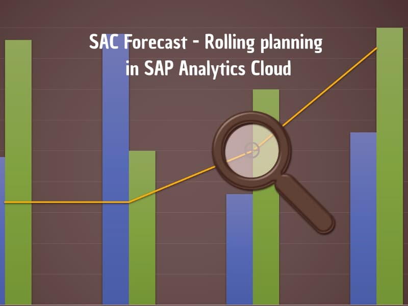 SAC Forecast - Rolling planning in SAP Analytics Cloud