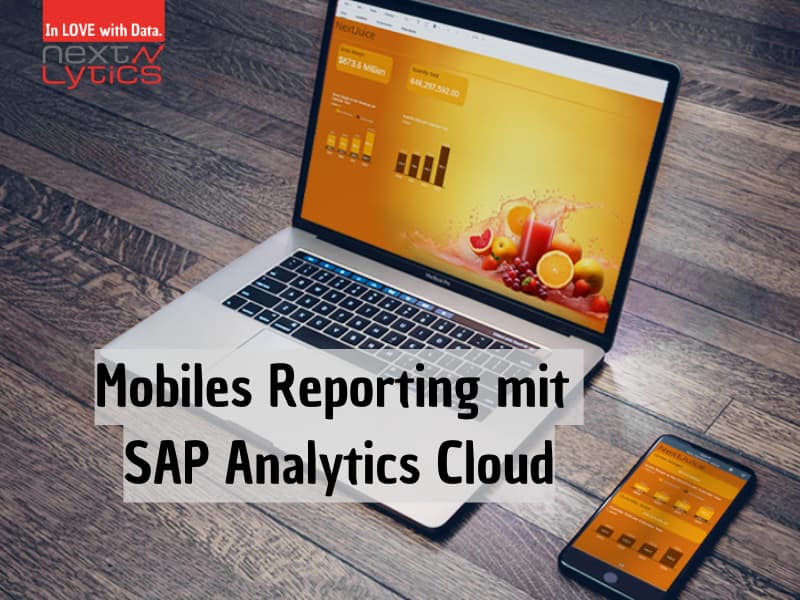 Mobiles Reporting mit SAP Analytics Cloud
