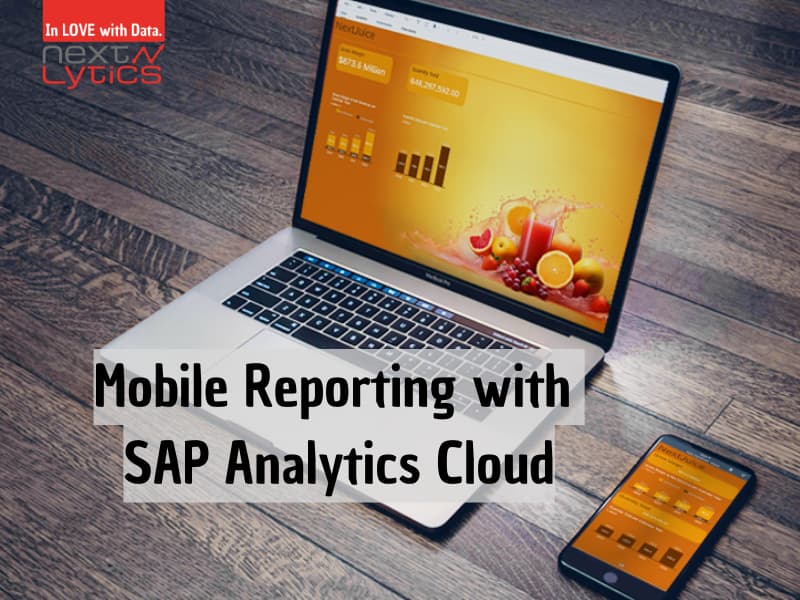 Mobile Reporting with SAP Analytics Cloud