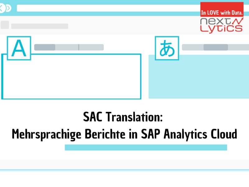 SAC Translation: Mehrsprachige Berichte in SAP Analytics Cloud