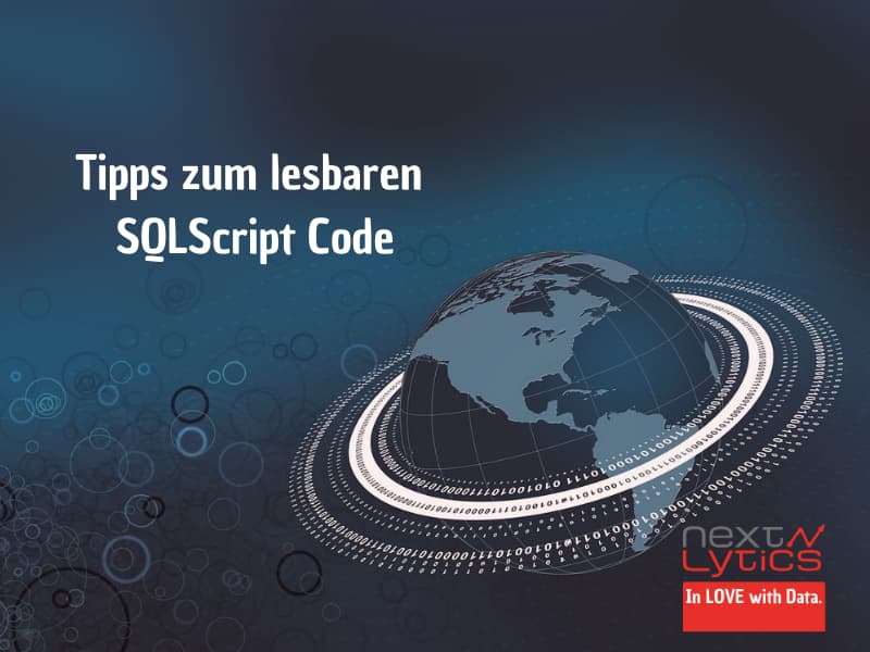 Tipps zum lesbaren SQLScript Code