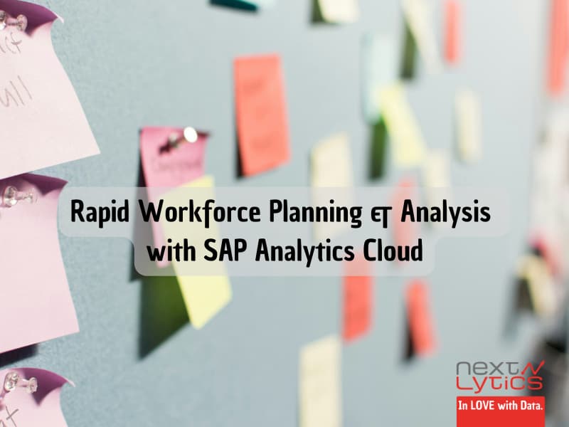 Rapid Workforce Planning & Analysis with SAP Analytics Cloud