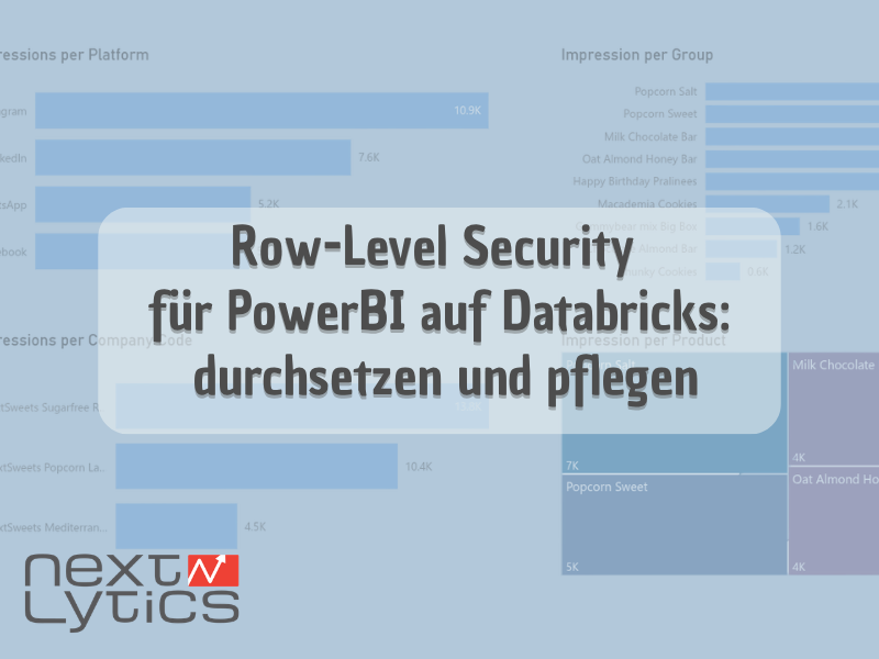 Row Level Security für PowerBI auf Databricks: durchsetzen & pflegen
