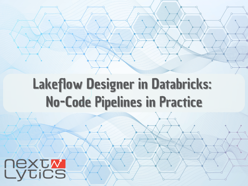 Lakeflow Designer in Databricks: No-Code Pipelines in Practice