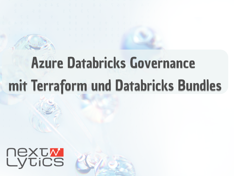 Azure Databricks Governance mit Terraform und Databricks Bundles