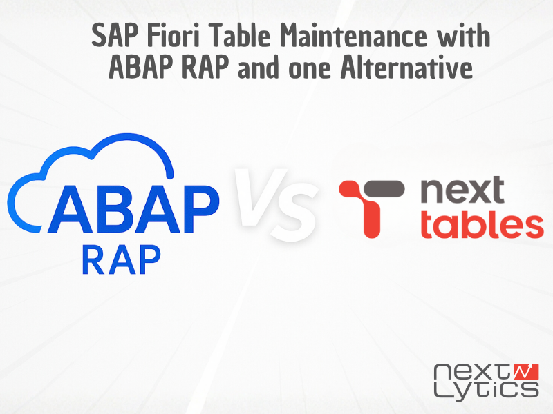 SAP Fiori table maintenance with ABAP RAP and one alternative